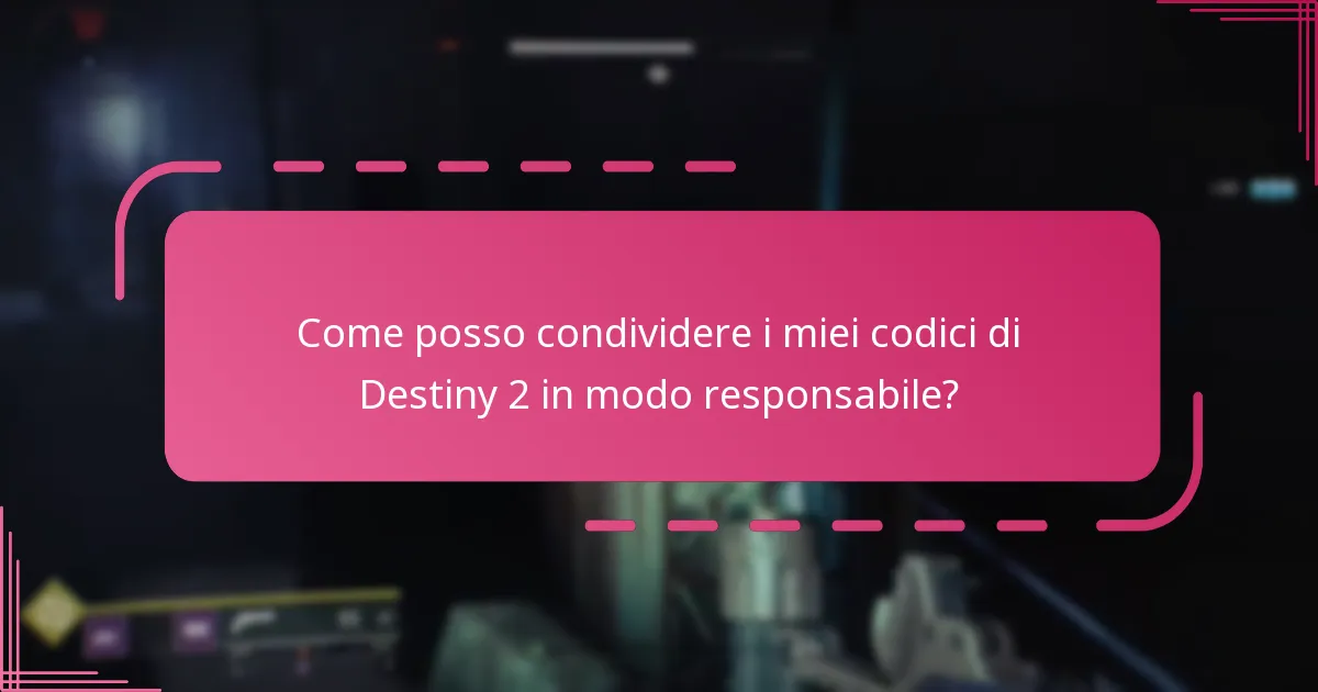 Come posso trovare codici generati dagli utenti per Destiny 2?