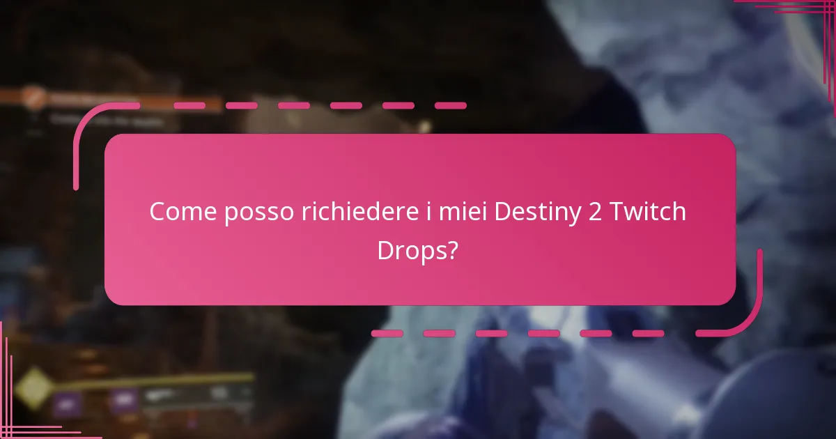 Quali streamer partecipano ai Destiny 2 Twitch Drops?
