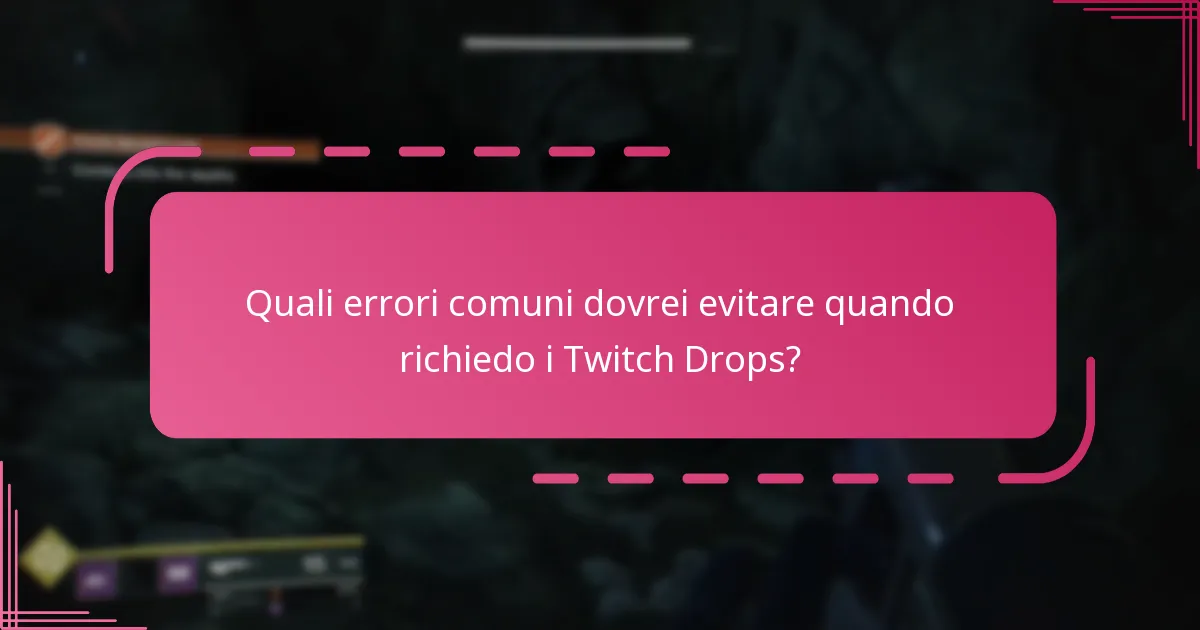 Come può il consiglio della comunità migliorare la mia esperienza di richiesta dei Twitch Drops?