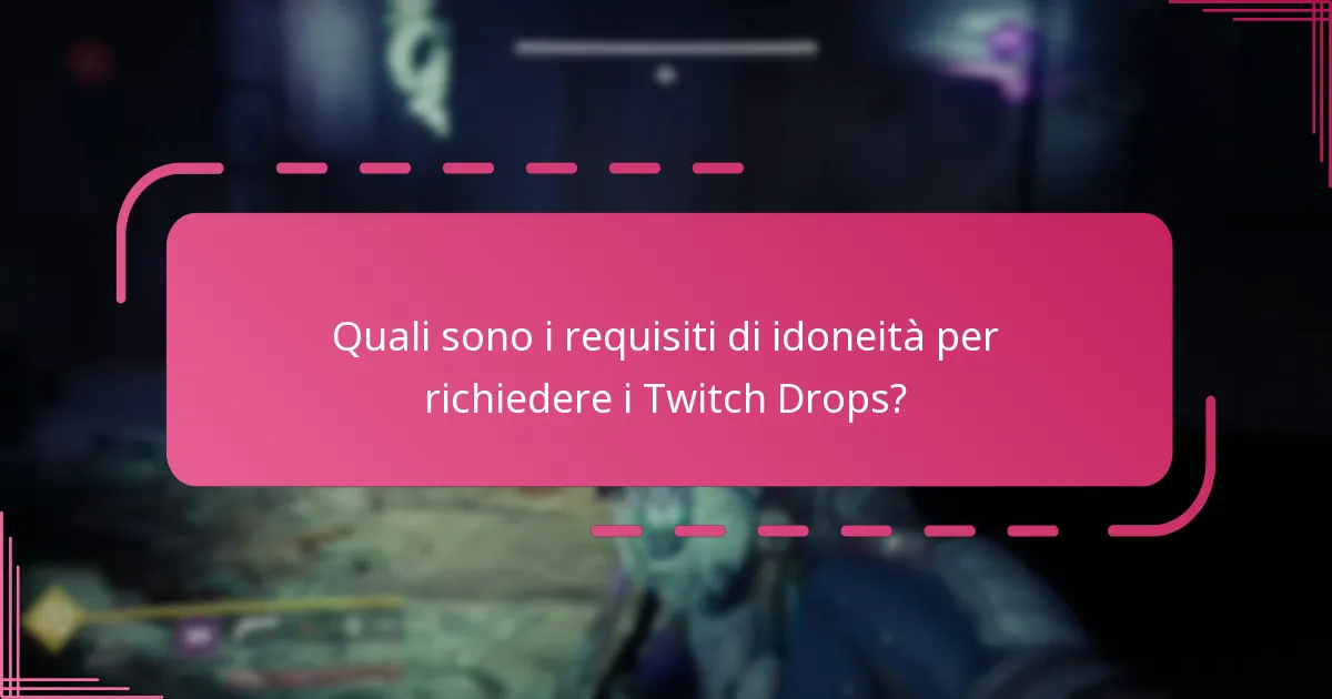 Quali strumenti possono aiutare a monitorare i Twitch Drops per Destiny 2?
