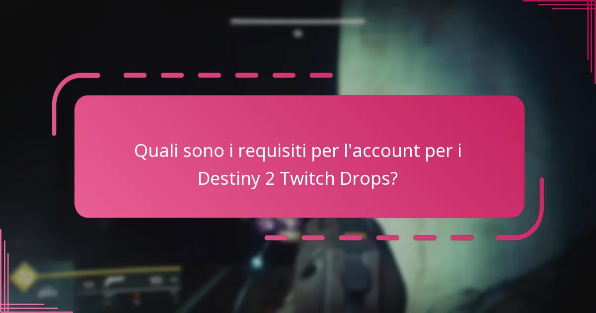 Quali sono le ricompense per partecipare ai Destiny 2 Twitch Drops?